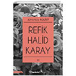 Sonuncu Kadeh Refik Halid Karay nklap Kitabevi