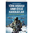 Trk Ordusu Snr tesi Harekatlar Yeditepe Yaynevi
