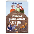 Bitmeyen Oyun Kumda Saklanan Oyun Altn Kitaplar