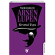 Arsen Arsen Lupen Kristal Tpa Dorlion Yaynlar