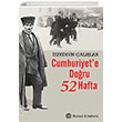 Cumhuriyete Doru 52 Hafta Remzi Kitabevi
