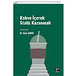 Kahve erek Stat Kazanmak Gazi Kitabevi