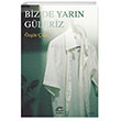 Biz De Yarn Gleriz letiim Yaynevi
