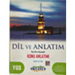 YGS-LYS Dil ve Anlatm zel Ders Konseptli Konu Anlatm