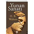 Yunan Sanat Mimari Heykeltra Resim Bronz leme Vazo ve Mcevherleri Dorlion Yaynlar