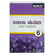 Berkay Yaynclk 6. Snf Sosyal Bilgiler Soru Bankas