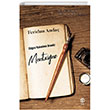 Glgesi Kalemimin Ucunda: Montaigne Sia Kitap