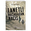 Lanetli Kasabadan Ka Q Yaynlar