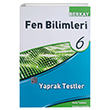 6.SINIF FEN BLMLER YAPRAK TEST