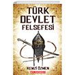 Trk Devlet Felsefesi Bilge Ouz Yaynlar