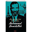 Alim, Arif, Zahid, Zarif Bir Bilge Adam Muhammed Hamidullah Beyan Yaynlar
