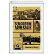 Ben Giderim Adım Kalır Ötüken Neşriyat