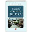 Tarihin Aynasnda Bursa Ekin Yaynevi