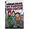 Okuldaki  Canavar Bir ocuk Yarasa Tom Parola ocuk