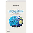Uluslararas likilerde Bilim, Bilgi ve Yntem (Paul K. Feyerabend ve Epistemolojik Anarizmin mknlar) izgi Kitabevi Yaynlar