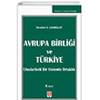Avrupa Birlii Ve Trkiye Ekin Yaynevi