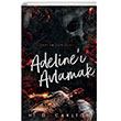 Adelin`  Avlamak Lapis Yaynclk