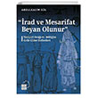 rad ve Mesarifat Beyan Olunur Yenieri Oca 61. Bln Gelir-Gider Defterleri (1163-1241/1750-1826) Kre Yaynlar