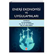 Enerji Ekonomisi Ve Uygulamalar Ekin Yaynevi