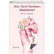 Size Nasl Yardmc Olabilirim? kinci Adam Yaynlar