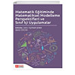 Matematik Eitiminde Matematiksel Modelleme Perspektifleri ve Snf i Uygulamalar Pegem Akademi