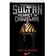 Sultan Mehmet`in Casuslar Lopus Yaynlar