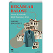 Bekarlar Balosu Fransa Krsalnda Kyllerin Krizi Dergah Yaynlar