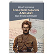 hsan Nuri Paann Anlar Ar syan Raporlar Dipnot Yaynlar