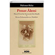 Proust lemi / Marcel Proust un Yaamnda Kim Kimdir Ve Roman Kahramanlarnn Modelleri Yap Kredi Yaynlar