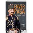 Enver Paa / Bir Adanmlk yks Tima Yaynlar