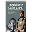 Ortadou nun Kadim Miras Tima Yaynlar