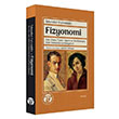 Fizyonomi - lm-i Sima Tipler Tiplere ve Mahkumlara Dair Gzlemler ve Hikayeler Byyen Ay Yaynlar  
