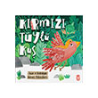 Krmz Tyl Ku Tima ocuk