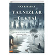 Yalnızlar Ülkesi Çınaraltı Yayınları