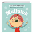 Kk nsanlar Byk Szler: Mutluluk Mundi