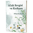 Allah Sevgisi ve Korkusu Mirhan Kitap