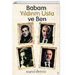 Babam Yldrm Usta ve Ben Cinius Yaynlar