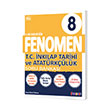 8. Snf T.C. nklap Tarihi ve Atatrklk Fenomen Soru Bankas Fenomen Kitap