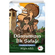 Dnyamzn lk afa - atalhyk ykleri 1 Can ocuk Yaynlar
