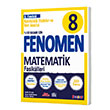 Fenomen 8.Snf Matematik 3.Fasikl (Karekkl fadeler ve Veri Analizi) Fenomen Kitap