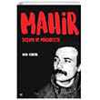Mahir: Yaam ve Mcadelesi leri Yaynlar