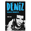 Deniz: Yaam ve Mcadelesi leri Yaynlar