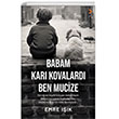 Babam Kar Kovalard Ben Mucize Cinius Yaynlar