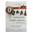 Btncl Doal Yaam Dnyay Tarihi Bedeni ve Zihni Yeniden Hissetmek Yeni nsan Yaynevi