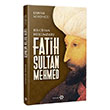 Bir Cihan Hkmdar Fatih Sultan Mehmed Yeditepe Yaynevi