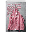 Annemin Yemek Kokusu Siyah Beyaz Yaynlar