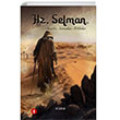 Hz. Selman: Saadet Asrndan Tablolar Bir Kitap