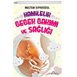 Hamilelik, Bebek Bakm ve Sal Yediveren Yaynlar