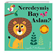 Neredeymi Bay Aslan? Domingo Yaynevi