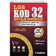 LGS KOD 32 Haftalk Denemeler T.C. nklap Tarihi ve Atatrklk Tudem Eitim